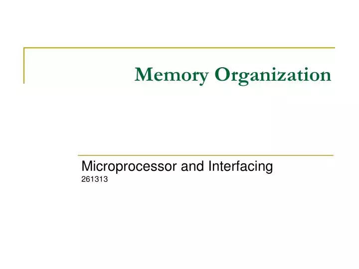 memory organization