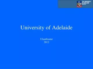 University of Adelaide Ulaanbaatar 2012