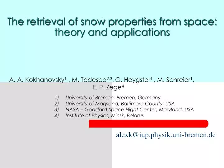 the retrieval of snow properties from space theory and applications
