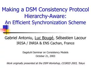 Making a DSM Consistency Protocol Hierarchy-Aware: An Efficient Synchronization Scheme