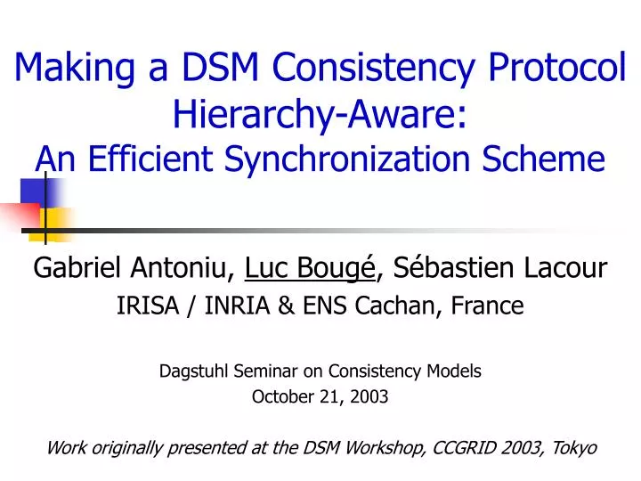 making a dsm consistency protocol hierarchy aware an efficient synchronization scheme