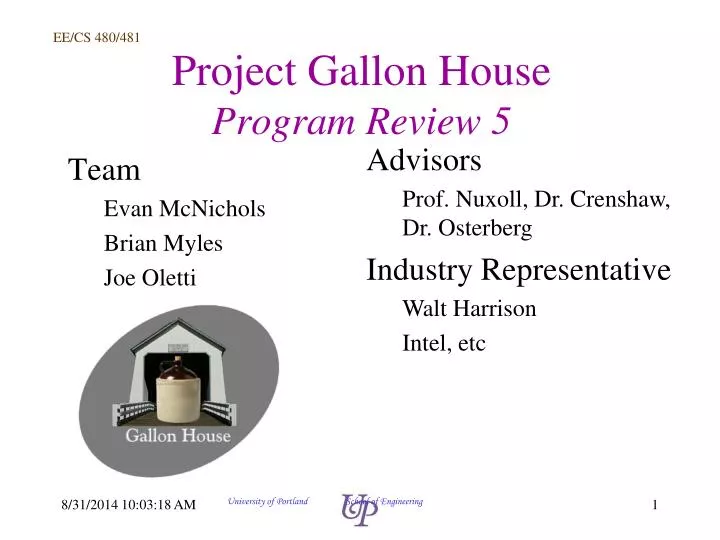 project gallon house program review 5