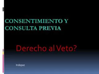 derecho al veto indepaz