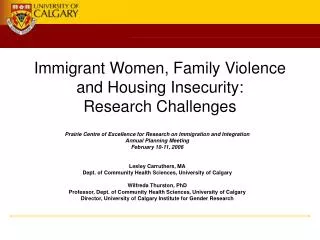 Immigrant Women, Family Violence and Housing Insecurity: Research Challenges
