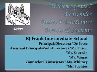 Welcome Grade 7 Bienvenidos Padres Y Estudiantes Parents &amp; Students