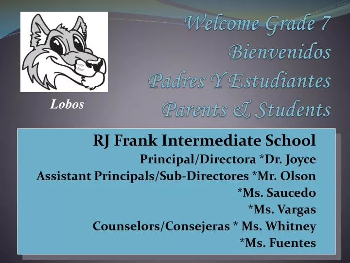 welcome grade 7 bienvenidos padres y estudiantes parents students