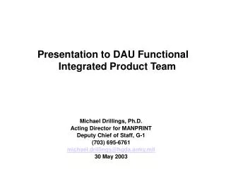 Presentation to DAU Functional Integrated Product Team