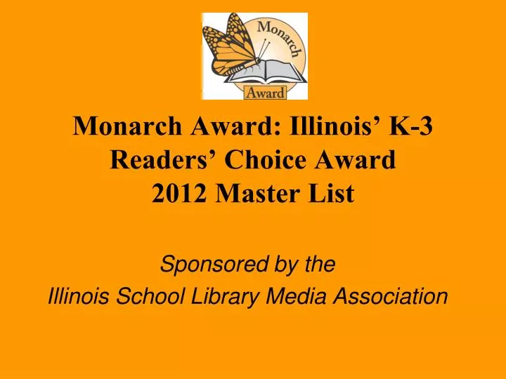 monarch award illinois k 3 readers choice award 2012 master list