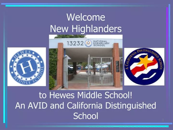 welcome new highlanders to hewes middle school an avid and california distinguished school