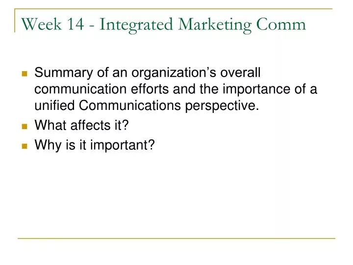 week 14 integrated marketing comm