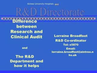 Difference between Research and Clinical Audit and The R&amp;D Department and how it helps