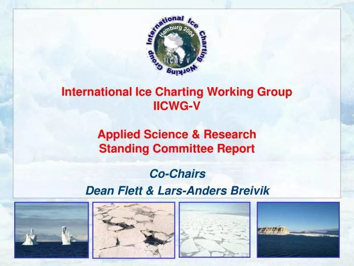 international ice charting working group iicwg v applied science research standing committee report