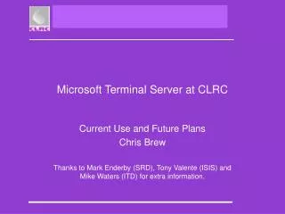 Microsoft Terminal Server at CLRC