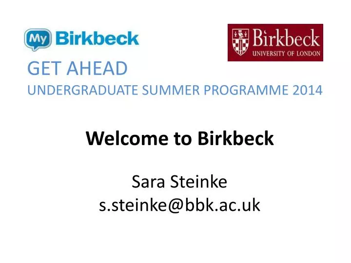 get ahead undergraduate summer programme 2014