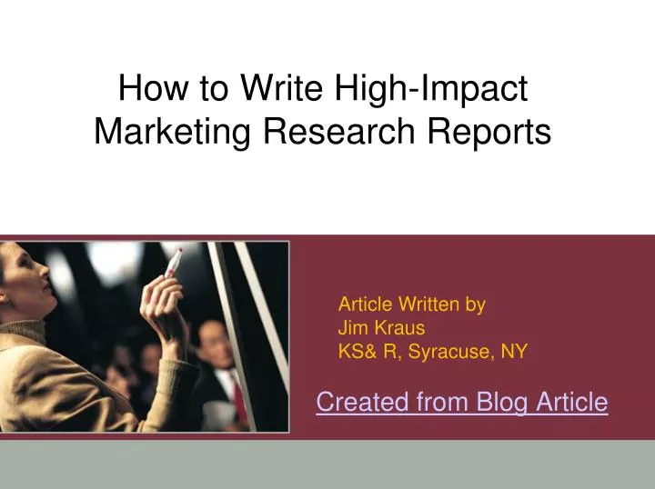 how to write high impact marketing research reports