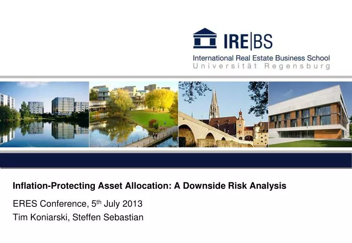 inflation protecting asset allocation a downside risk analysis eres conference 5 th july 2013