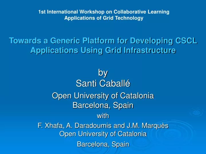 towards a generic platform for developing cscl applications using grid infrastructure