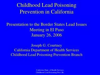 CA Childhood Lead Poisoning Prevention (CLPP) Program