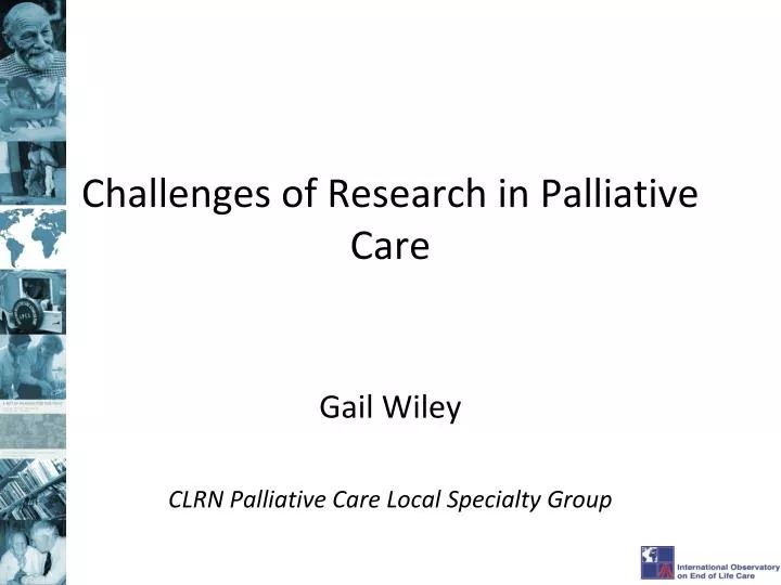 challenges of research in palliative care