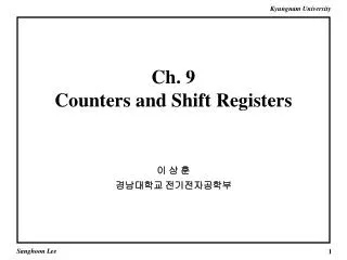 Ch. 9 Counters and Shift Registers