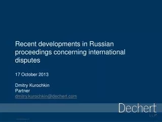 Recent developments in Russian proceedings concerning international disputes