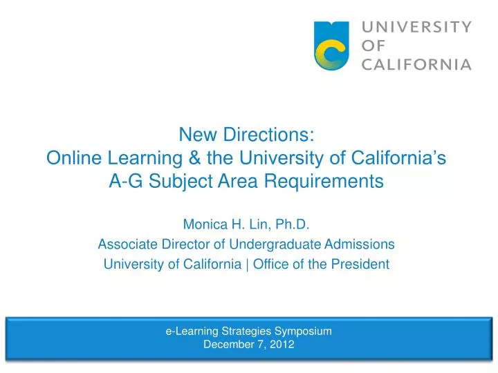 new directions online learning the university of california s a g subject area requirements