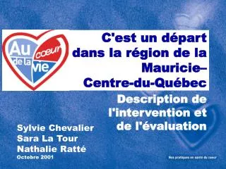 c est un d part dans la r gion de la mauricie centre du qu bec