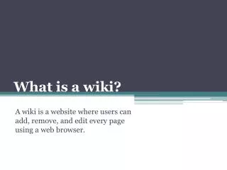 What is a wiki?