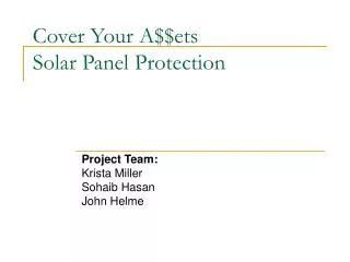 Cover Your A$$ets Solar Panel Protection