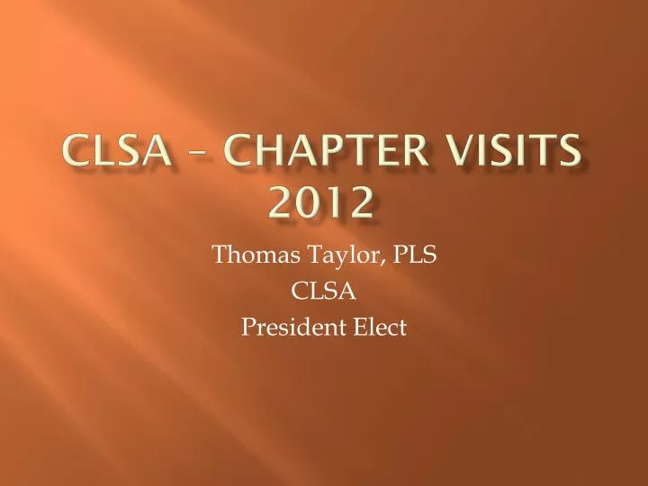 clsa chapter visits 2012