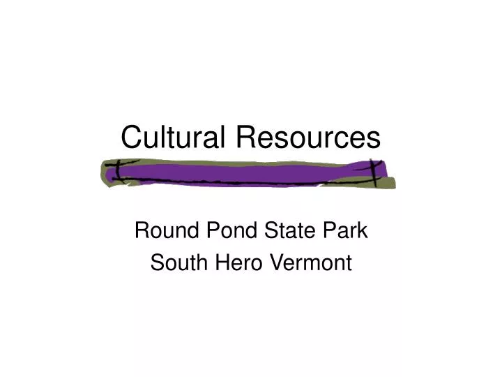 cultural resources