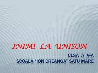 inimi la unison