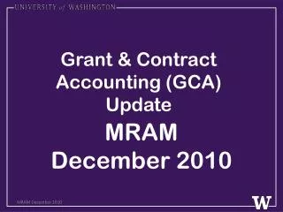 Grant &amp; Contract Accounting (GCA) Update