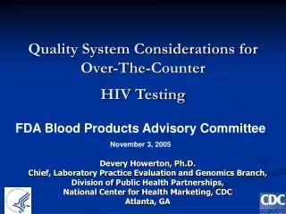 Quality System Considerations for Over-The-Counter HIV Testing