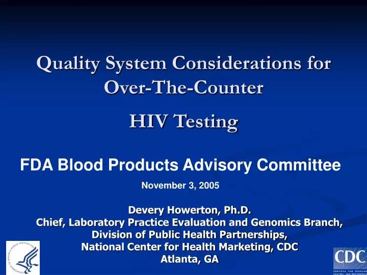 quality system considerations for over the counter hiv testing