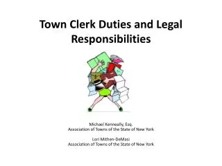 Town Clerk Duties and Legal Responsibilities