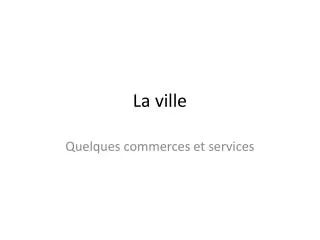 la ville