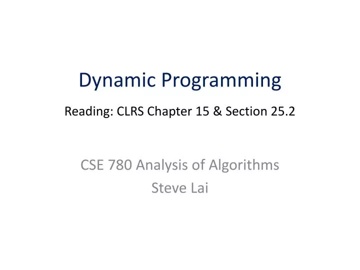 dynamic programming reading clrs chapter 15 section 25 2