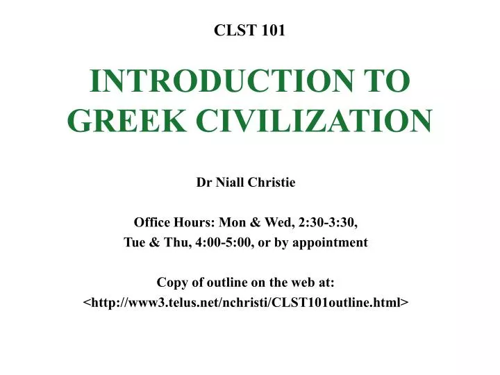 clst 101 introduction to greek civilization
