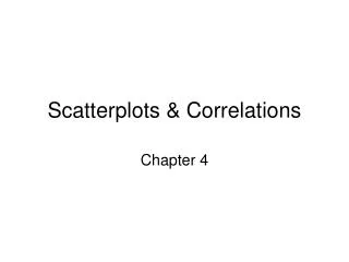 Scatterplots &amp; Correlations