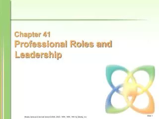 Chapter 41 Professional Roles and Leadership