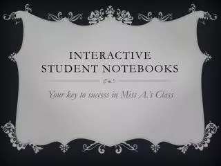Interactive STUDENT Notebooks