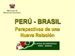 PERÚ - BRASIL