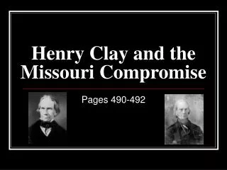 Henry Clay and the Missouri Compromise