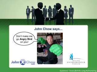 John Chow says...