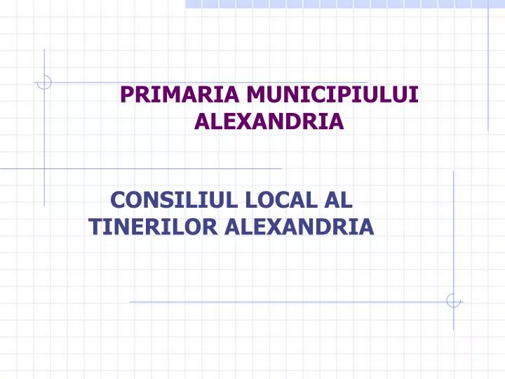 primaria municipiului alexandria