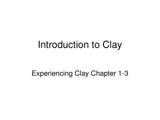 Introduction to Clay