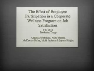 The Effect of Employee Participation in a Corporate Wellness Program on Job Satisfaction
