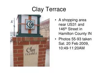 Clay Terrace