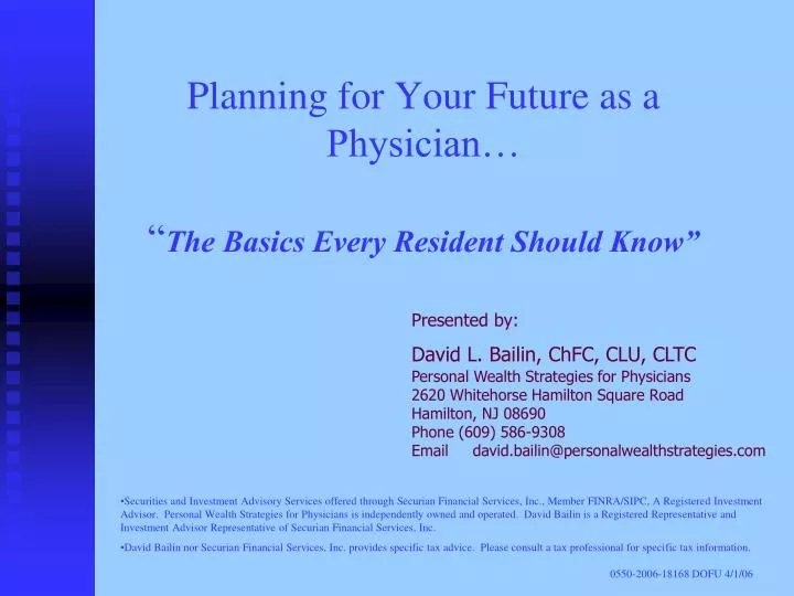 planning for your future as a physician the basics every resident should know